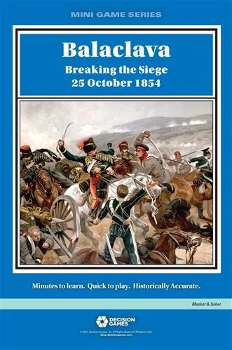 Balaclava: Breaking the siege 25 October 1854