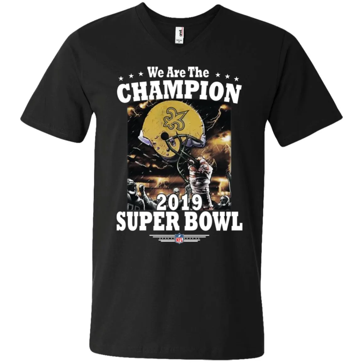 Nfl – New Orleans Saints We Are The Champion 2019 Super Bowl Football Men V-Neck T-Shirt